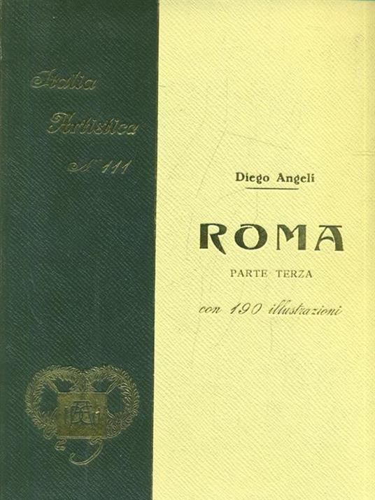 Roma parte terza - Diego Angeli - 5