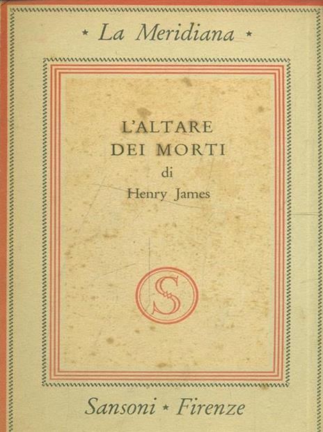 L' altare dei morti - Henry James - 3