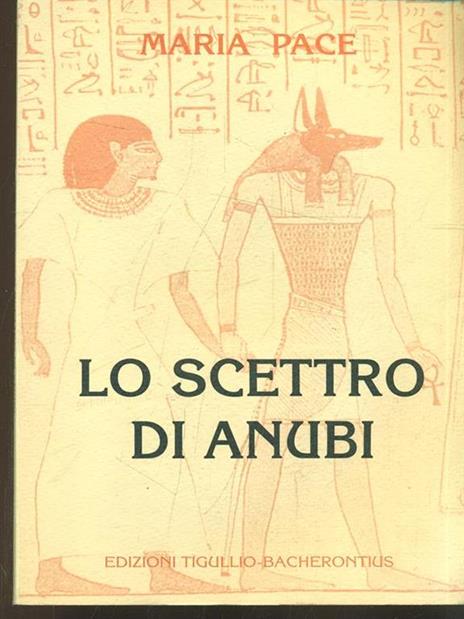 Lo scettro di Anubi - Mimmo Pace - 3