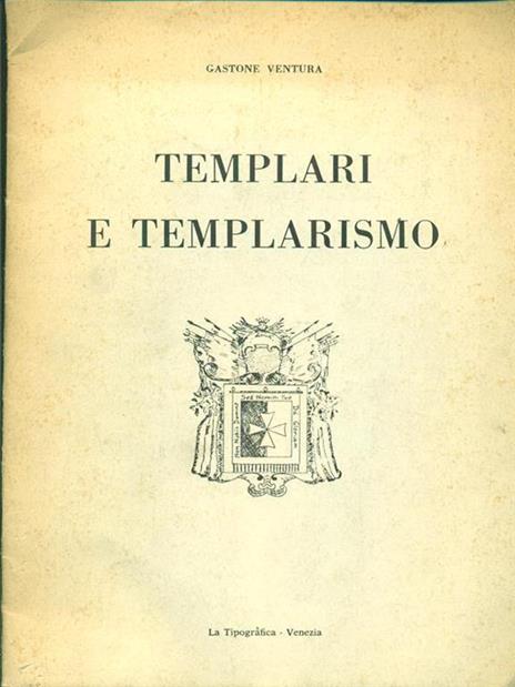 Templari e templarismo - 3