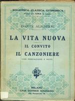 La vita nuova-Il convito-Il canzoniere