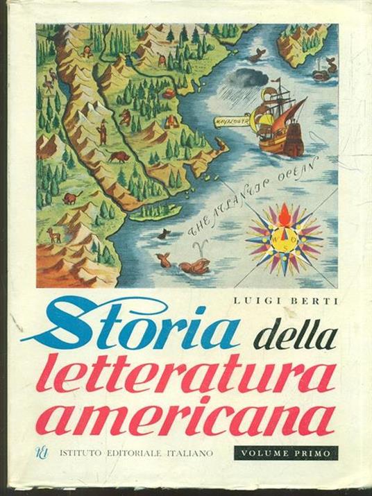 Storia della letteratura americana Vol. 1 - Luigi Berti - copertina