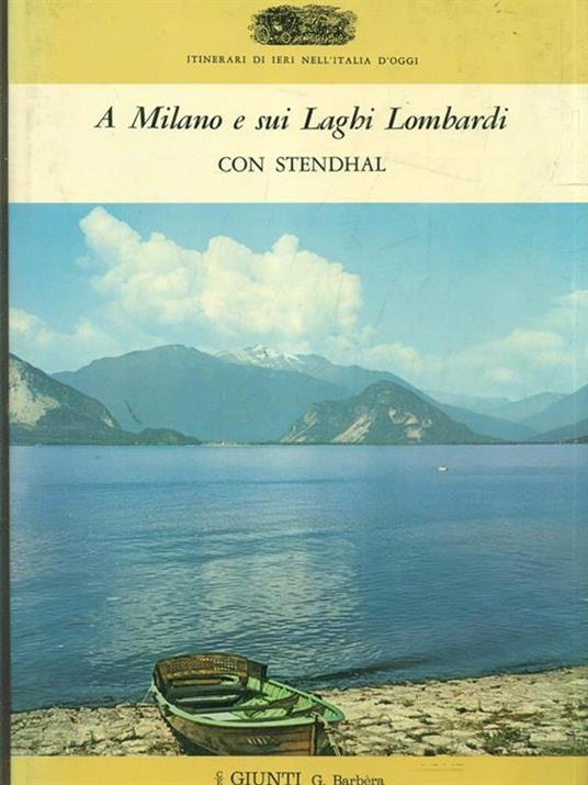 A Milano e sui Laghi lombardi con Stendhal - 6