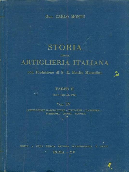 Storia della artiglieri italiana parte II Vol. IV - Carlo Montù - 10