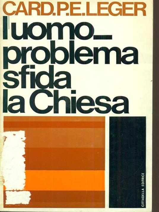 L' uomo problema sfida la Chiesa - copertina