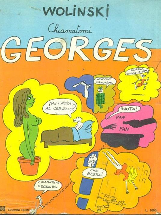 Chiamatemi Georges - Wolinski - copertina