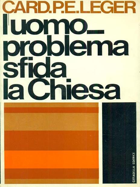 L' uomo problema sfida la Chiesa - copertina