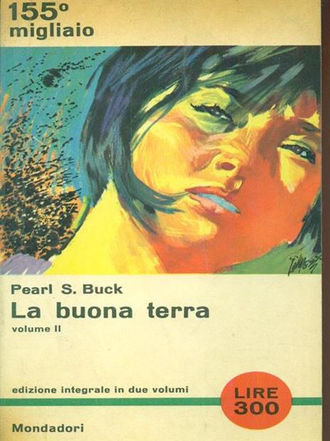 La buona terra vol II - Pearl S. Buck - 2