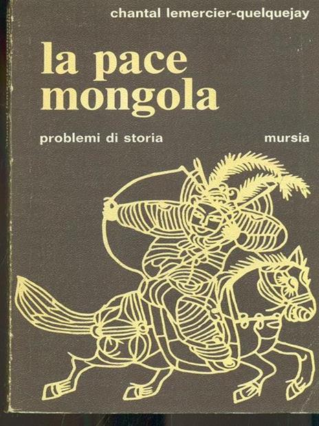 La pace mongola - 3