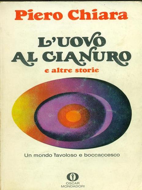 L' uovo al cianuro e altre storie - Piero Chiara - 2