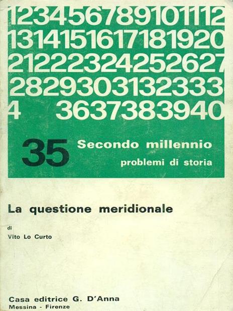 La questione meridionale - Vito Lo Curto - 2