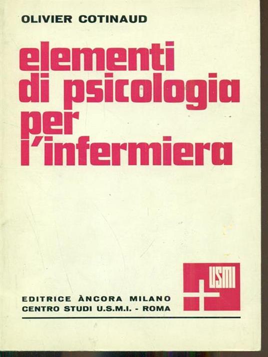 Elementi di psicologia per l'infermiera - Olivier Cotinaud - 3