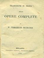 Eneide - Traduzione in prosa delle opere complete