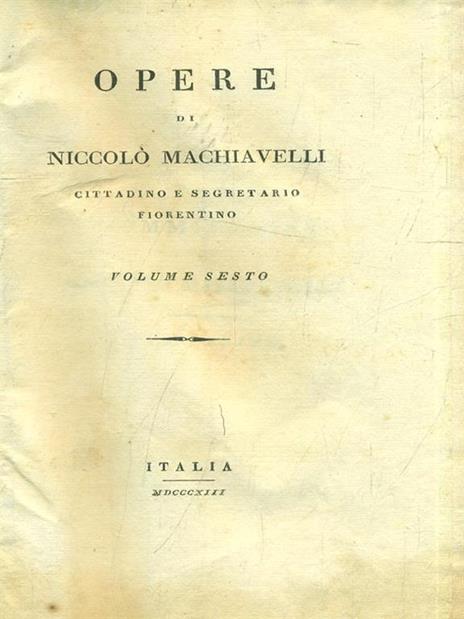 Opere vol6. 6 - Niccolò Machiavelli - copertina