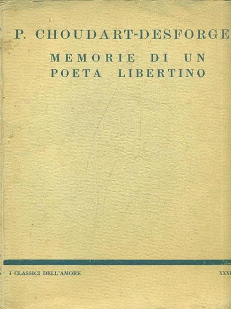 Memorie di un poeta libertino - P. Choudart-Desforges - 9