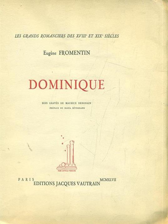 Dominique - Eugéne Fromentin - 2