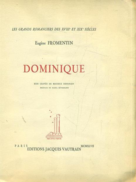 Dominique - Eugéne Fromentin - 9