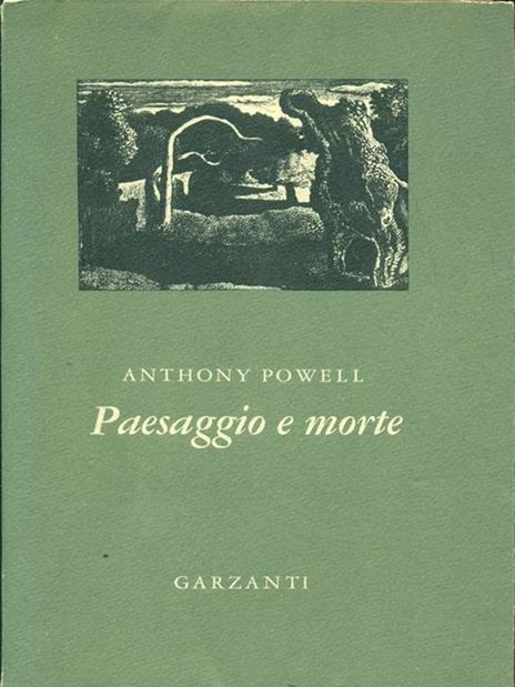 Paesaggio e morte - Anthony Powell - 6