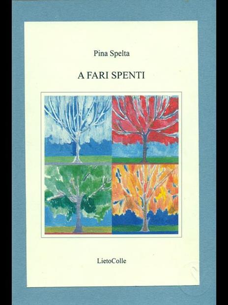 A fari spenti - Pina Spelta - copertina