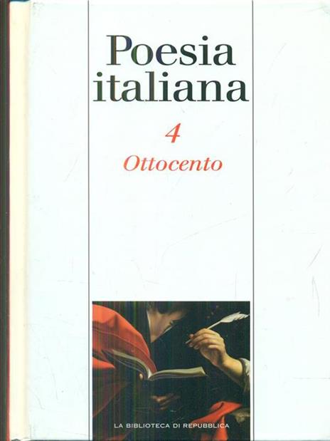 Poesia Italiana Vol. 4-L' Ottocento - Carlo Ossola,Cesare Segre - 5