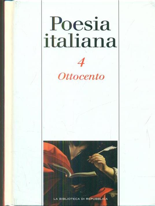 Poesia Italiana Vol. 4-L' Ottocento - Carlo Ossola,Cesare Segre - copertina