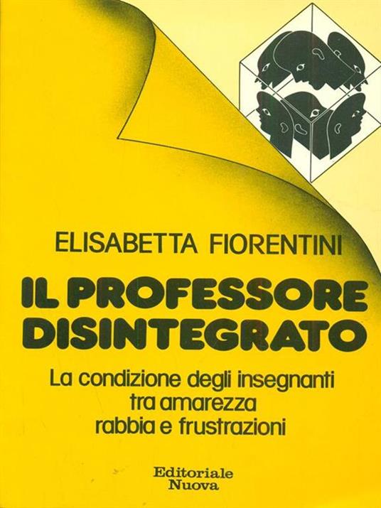 Il professore disintegrato - Elisabetta Fiorentini - copertina