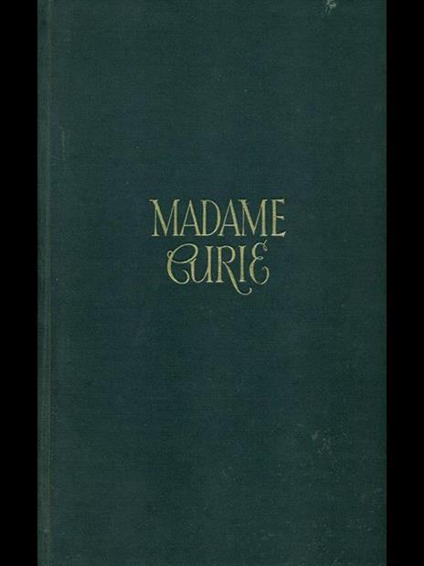 Madame Curie - Eva Curie - 6