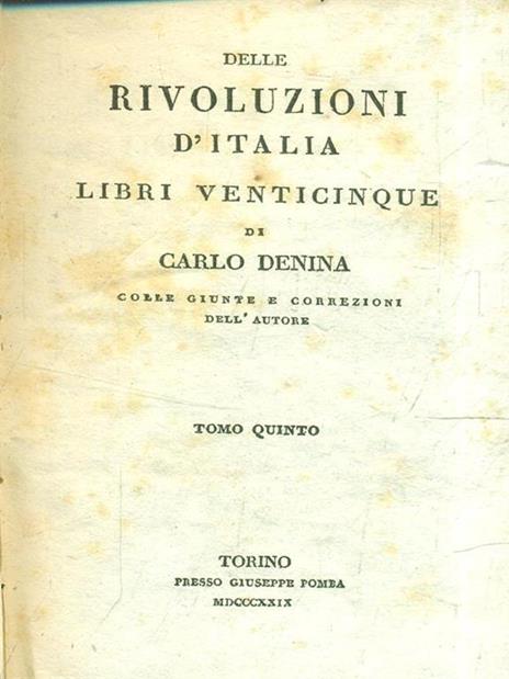 Rivoluzioni d'Italia libri venticinque tomi 42891 - Carlo Denina - 4