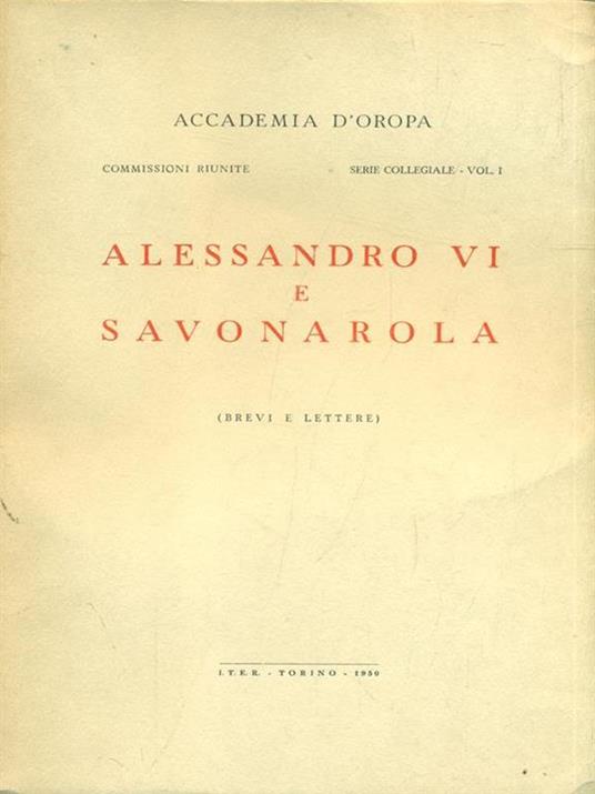Alessandro VI e Savonarola - 3
