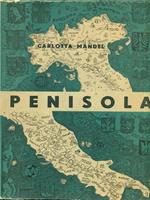 Penisola . Prima edizione. Copia autografata