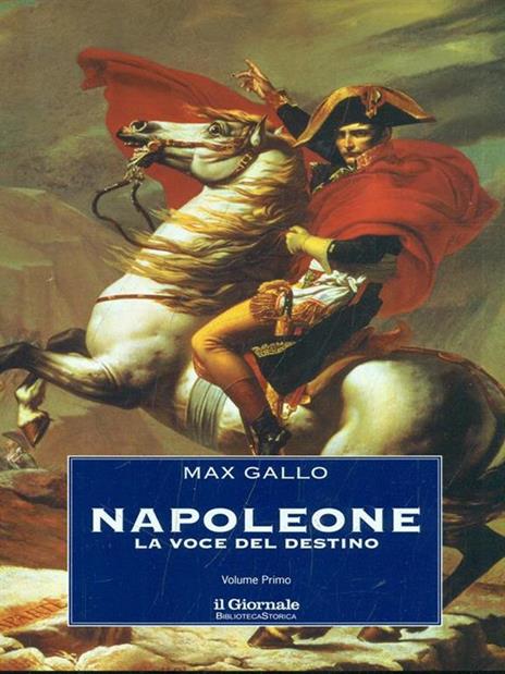 Napoleone 2vv - Max Gallo - 5