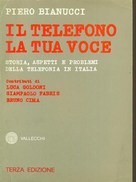 Il telefono la tua voce - Piero Bianucci - 3