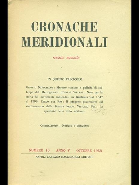 Cronache meridionali 10. Ottobre 1958 - 2
