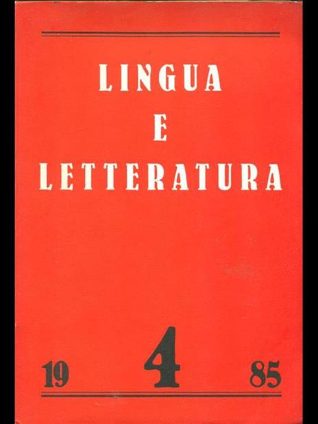Lingua e letteratura 4. 1985 - 9