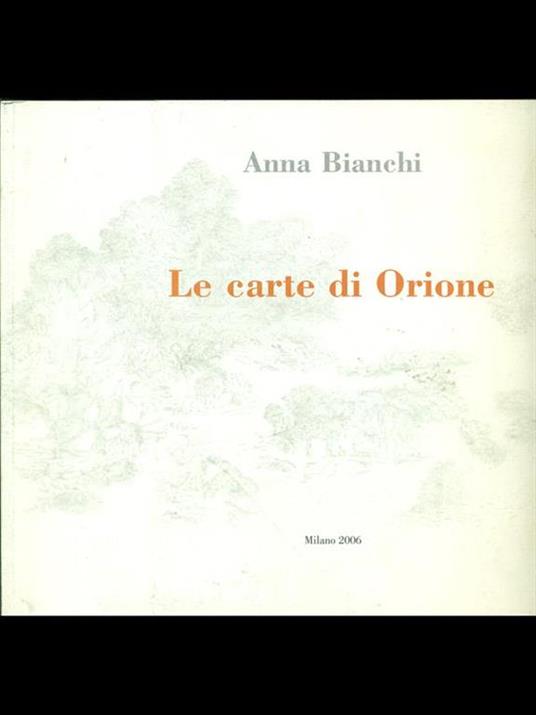 Le carte di Orione - Anna Bianchi - 4