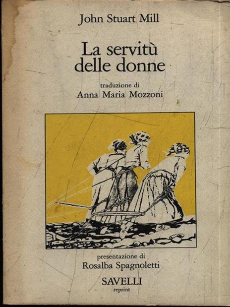 La servitù delle donne - John Stuart Mill - copertina