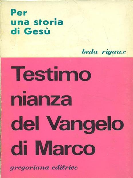 Testimonianza del Vangelo di Marco - Rigau - 5