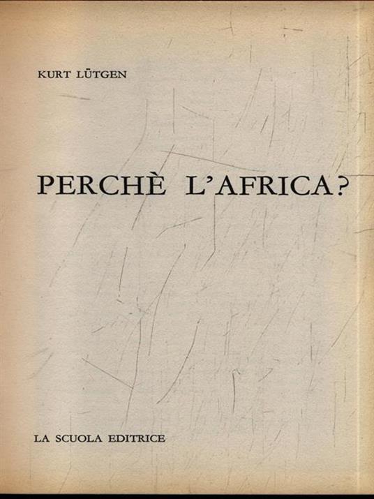 Perchè l'Africa? - rosso - Kurt Lutgen - 4