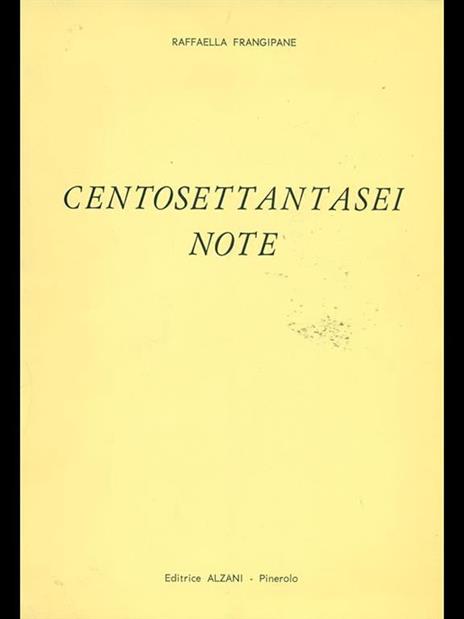 Centosettantasei note - Raffaella Frangipane - copertina