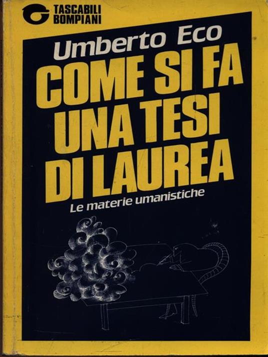 Come si fa una tesi di laurea - Umberto Eco - 3