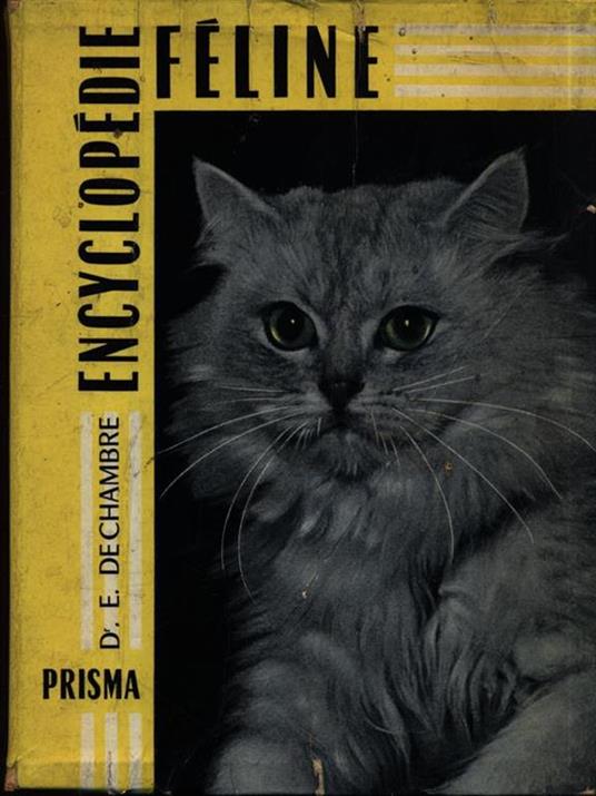 Encyclopedie feline - Edmond Dechambre - 3