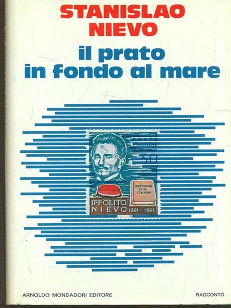 Il prato in fondo al mare - Stanislao Nievo - copertina