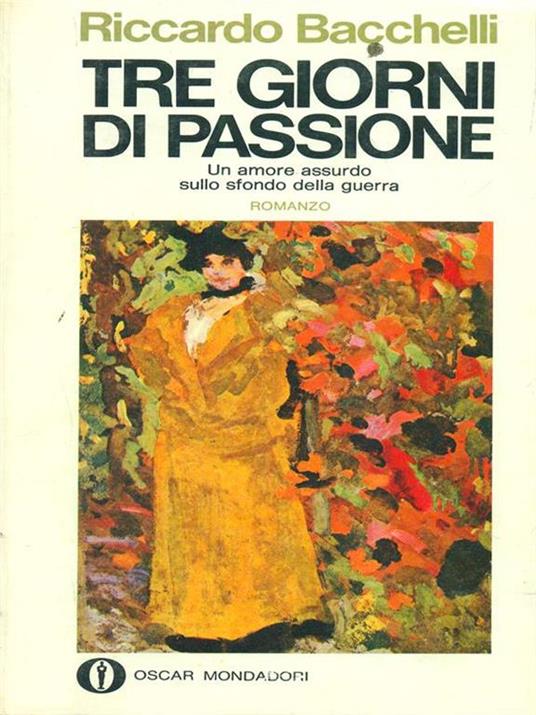 Tre giorni di passione - Riccardo Bacchelli - copertina