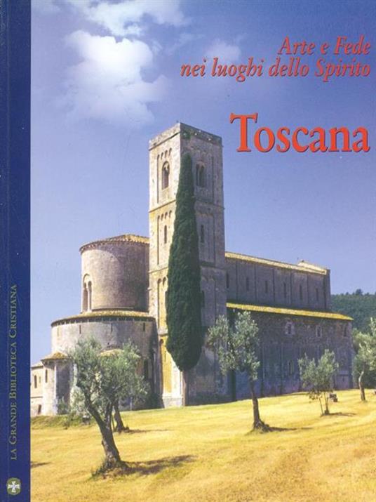 Toscana. arte e fede nei luoghi dello spirito n. 5 - copertina