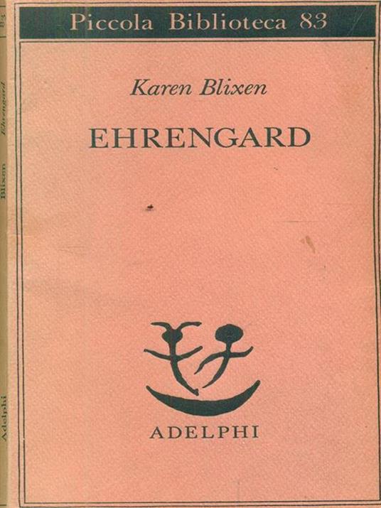 Ehrengard - Karen Blixen - 3