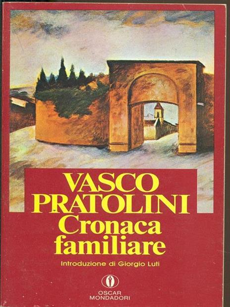 Cronaca familiare - Vasco Pratolini - copertina