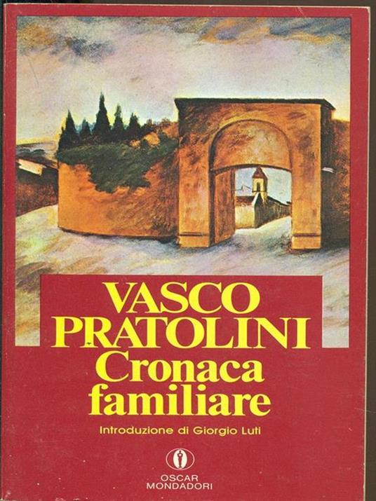 Cronaca familiare - Vasco Pratolini - copertina