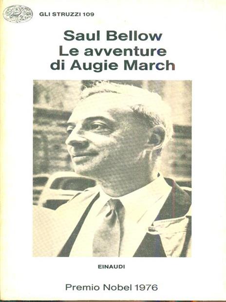 Le avventure di Augie March - Saul Bellow - 7