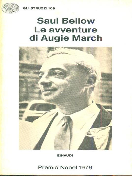 Le avventure di Augie March - Saul Bellow - 9