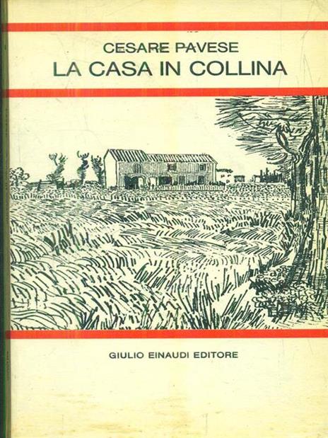 La casa in collina e altri racconti - Cesare Pavese - 4